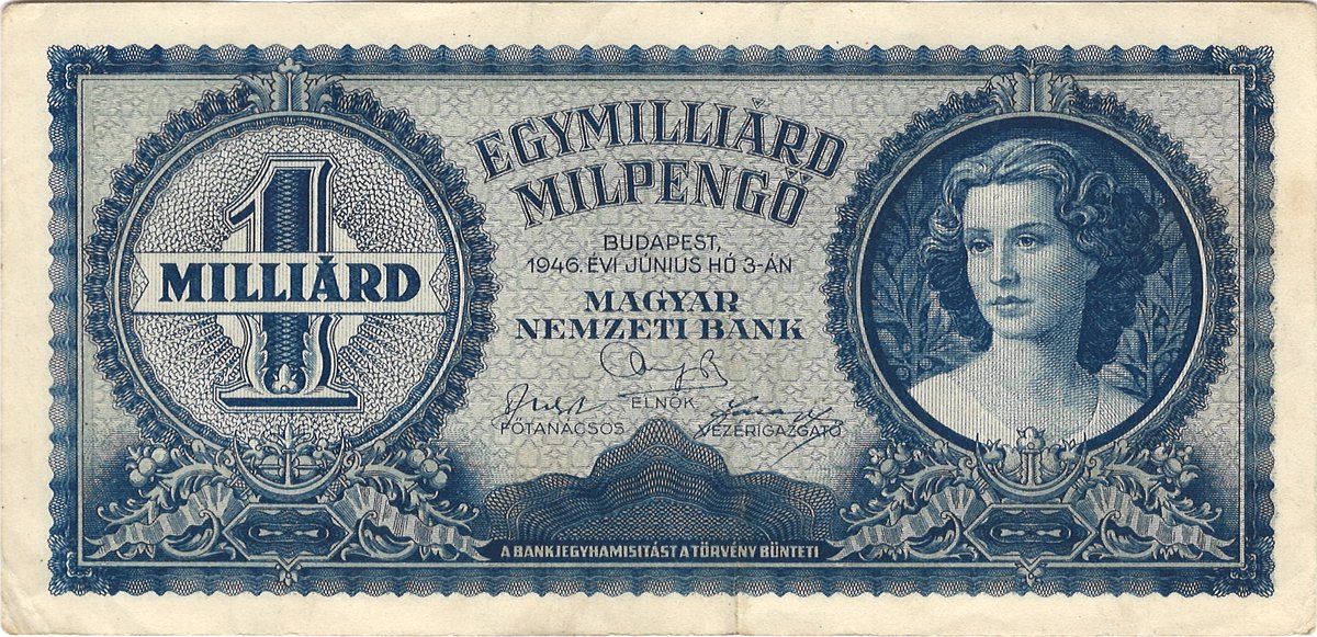 1 billion milpengő = 10¹⁵ pengő (3 Jun 1946)